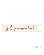 Tarjeta banderola Feliz Navidad  11x2cm.(preciox20u) min.20